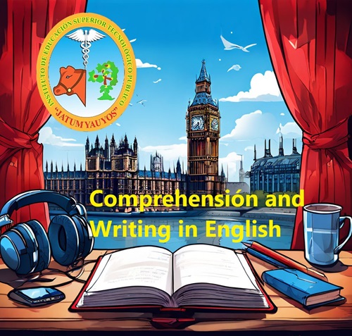 Comprehensión and Writing in English